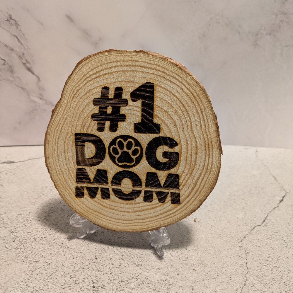 #1 Dog Mom Wood Slice Decor